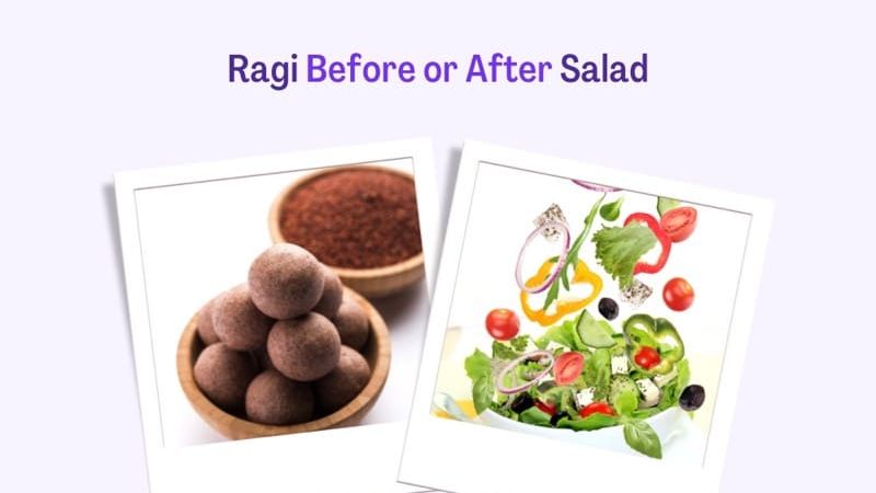 Ragi v/s Salad
